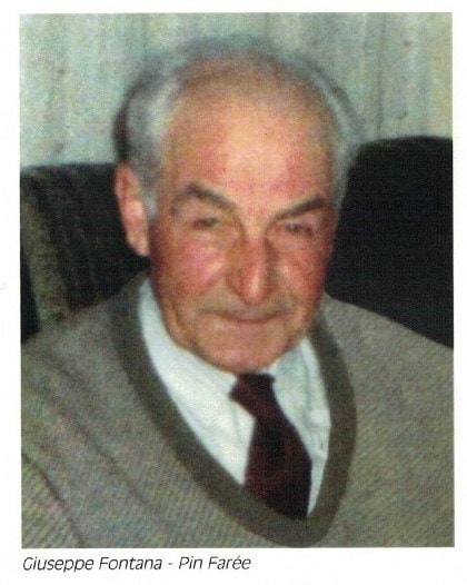 Giuseppe Fontana, ul Pin Farée