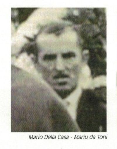 Mario Della Casa, ul Mariu da Toni