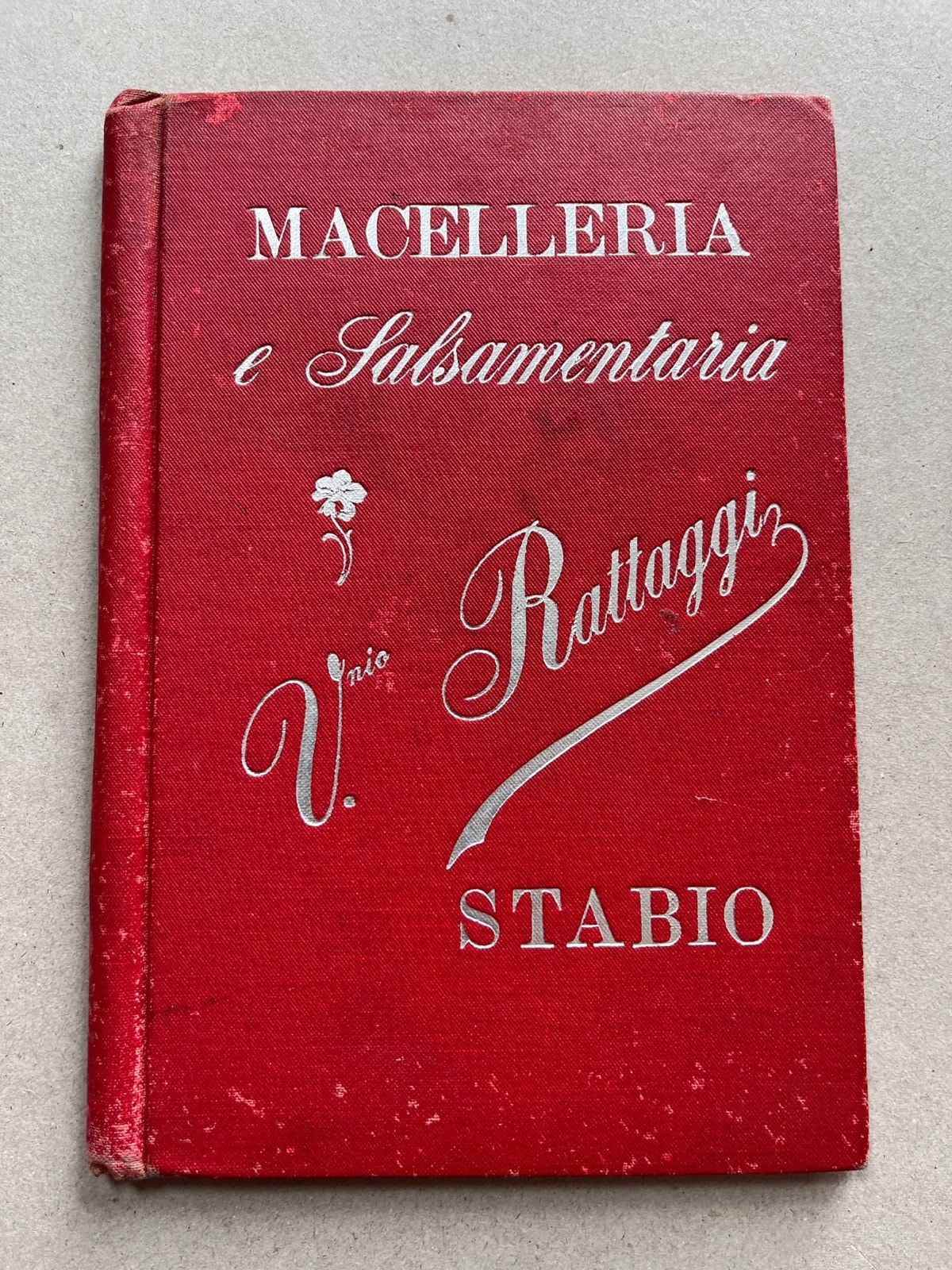 1916, Salsamentaria Rattaggi